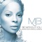 Be Without You (Award Performance Version) - Mary J. Blige lyrics
