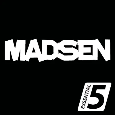 Essential 5: Madsen - EP - Madsen