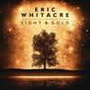 Eric Whitacre & Eric Whitacre Singers - Whitacre: The Seal Lullaby