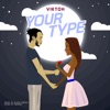 Your Type - Single