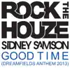 Good Time (Dreamfields Anthem 2013) - Single album lyrics, reviews, download