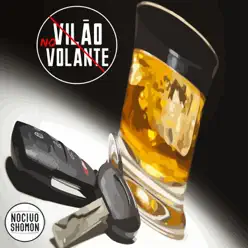 Vilão no Volante - Single - Nocivo Shomon