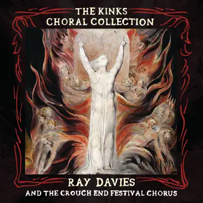 The Kinks Choral Collection (Special Edition) - Ray Davies The Kinks Choral Collection (Special Edition) - Ray Davies