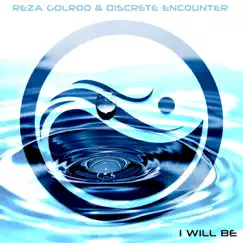 I Will Be (Deep Tech Mix) Song Lyrics