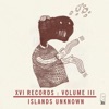 XVI Records: Islands Unknown, Vol. 3 artwork