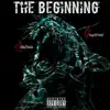 The Beginning (feat. LitoDolo) - Single album lyrics, reviews, download
