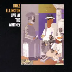 Live at the Whitney by Duke Ellington album reviews, ratings, credits