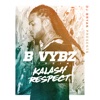 Respect (B Vybz Riddim) - Single