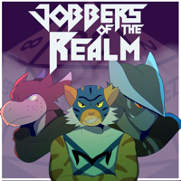 Jobbers Of The Realm: A Pathfinder Actual Play Podcast podcast