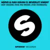 Not Taking This No More (feat. Beverley Knight) [The Remixes] album lyrics, reviews, download