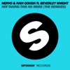 Not Taking This No More (feat. Beverley Knight) [The Remixes]