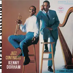 Keepnews Collection: Jazz Contrasts (Remastered) - Kenny Dorham Keepnews Collection: Jazz Contrasts (Remastered) - Kenny Dorham