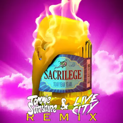 Sacrilege (Tommie Sunshine & Live City Remix) - Single - Yeah Yeah Yeahs