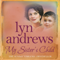 Lyn Andrews - My Sister's Child artwork