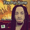 Jah Frozen - Fire Pon Rome