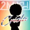 Criola - Single album lyrics, reviews, download