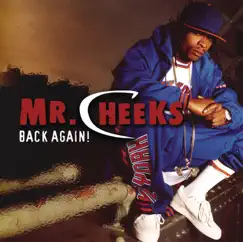 Back Again! by Mr. Cheeks album reviews, ratings, credits