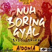 Nuh Boring Gyal (Radio Edit) artwork