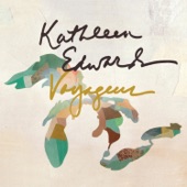 Kathleen Edwards - Change The Sheets