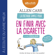 Allen Carr - La Méthode simple pour en finir avec la cigarette : Arrêter de fumer en fait c'est possible !