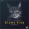 Drama King (Incl. Stan Kolev Remix) - EP