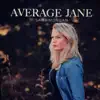 Average Jane album lyrics, reviews, download