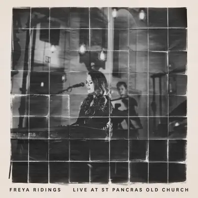Live at St Pancras Old Church - Freya Ridings Live at St Pancras Old Church - Freya Ridings