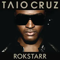 Rokstarr (Special Edition) - Taio Cruz