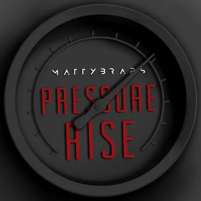 Pressure Rise - Single - MattyBRaps