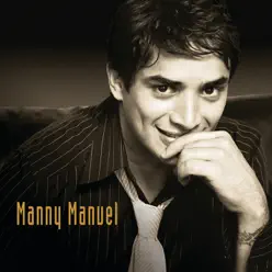 Manny Manuel - Manny Manuel