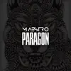 Paragon - Single album lyrics, reviews, download