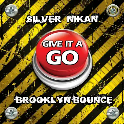 Give It a Go - EP - Brooklyn Bounce