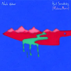 Hurt Somebody (Matoma Remix) - Single by Noah Kahan album reviews, ratings, credits