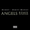 Angels (Remix) [feat. Rick Ross] - Single