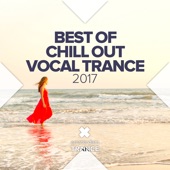 Best of Chill out Vocal Trance 2017 artwork