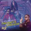 This Party Is Over Now (From "Mitron") - Single album lyrics, reviews, download