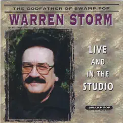 Live and in the Studio by Warren Storm album reviews, ratings, credits