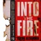 Into The Fire (Acoustic Version) - Single