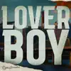 Loverboy - Single album lyrics, reviews, download