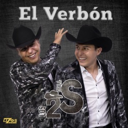 Los 2 de la S - El Verbón