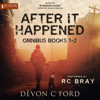 Devon C. Ford - After It Happened: Publisher's Pack, Books 1 & 2 (Unabridged) artwork