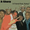 A Friend (feat. Katey) - Single