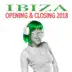 Ibiza Opening & Closing 2018 album cover