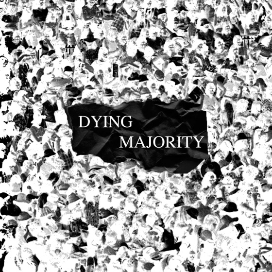 Cover artwork for Dying Majority