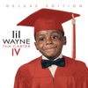 Tha Carter IV (Deluxe Edition), 2011