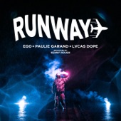 Runway (feat. Paulie Garand, Lvcas Dope & Kenny Rough) artwork