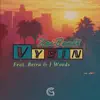 Vybin' (feat. Beira & J. Woods) - Single album lyrics, reviews, download