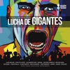 Otra Lucha de Gigantes (Tributo a Antonio Vega) artwork