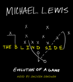 The Blind Side: Evolution of a Game (Unabridged) - Michael Lewis Cover Art