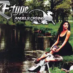 Angels Crying - EP - E-Type